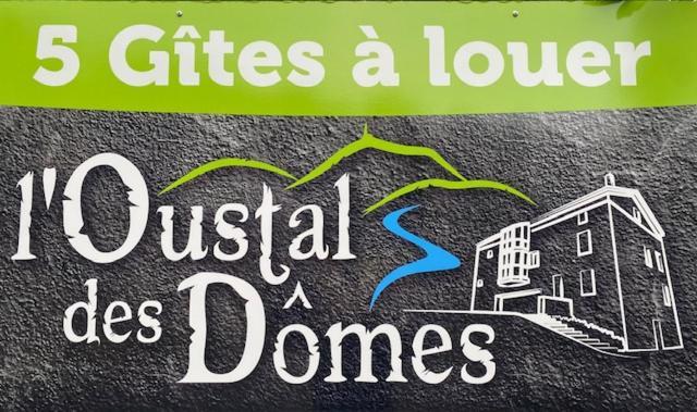 Hotel L'Oustal Des Domes Orcines Exterior foto
